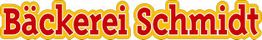 Text: "Bäckerei Schmidt" in roten Buchstaben mit gelbem Rand.