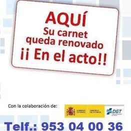 Aquí su carnet queda renovado en el acto. Teléfono: 953 04 00 36. Colabora DGT.