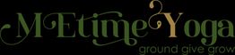 Logo von "MEtime Yoga" in grüner Schrift auf schwarzem Hintergrund, Slogan: "ground give grow".