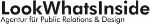 Logo mit Text "LookWhatsInside" und Slogan "Agentur für Public Relations & Design" in Schwarz.