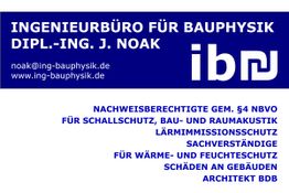 Ingenieurbüro für Bauphysik, Dipl.-Ing. J. Noak, Kontakt: noak@ing-bauphysik.de, Leistungen gelistet.