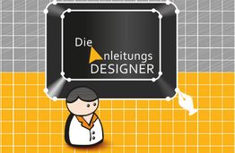 Cartoonfigur vor einem Schild mit der Aufschrift "Die Anleitungsdesigner", s/w/orange Hintergrund.