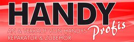 Rotes Schild mit der Aufschrift: HANDY Profis. An- und Verkauf, Reparatur & Zubehör.