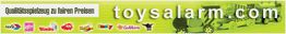 Banner mit der Aufschrift "Qualitätsspielzeug zu fairen Preisen" und "toysalarm.com".