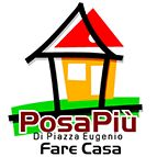 Logo raffigurante una casa stilizzata con il testo "PosaPiù Di Piazza Eugenio Fare Casa".