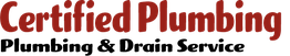 Red text reads "Certified Plumbing" on a transparent background.