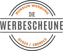 Logo mit Text: "Die Werbescheune", "Rundum Werbung", Telefonnummer unten.