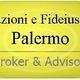 Cartello giallo con testo: "Cauzioni e Fideiussioni Palermo, Broker & Advisor".