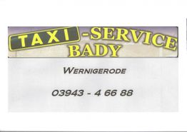 Visitenkarte mit Aufschrift "Taxi-Service Bady, Wernigerode, 03943 - 4 66 88".