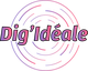 Texte "Dig'Idéale" avec dégradé rose-violet, entouré de cercles concentriques colorés.
