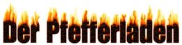 Text "Der Pfefferladen" in Flammenoptik.