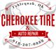 Cherokee Tire & Auto Repair logo with contact number, Tahlequah, OK.