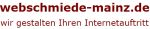 Text: "webschmiede-mainz.de - wir gestalten Ihren Internetauftritt" in roter und grauer Schrift.