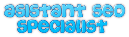 Text in bubbly blue font: "asistant seo specialist" on a black background.