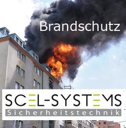 Brennendes Gebäude mit schwarzem Rauch, Text „Brandschutz“, Logo „SCEL-SYSTEMS Sicherheitstechnik“.