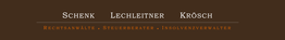 Brauner Hintergrund mit den Namen: Schenk, Lechleitner, Krösch; Rechtsanwälte; Steuerberater.