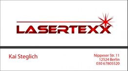 Visitenkarte von "LASERTEXX" mit rotem Schriftzug und Kontaktinformationen für Berlin, Kai Steglich.