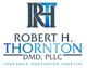 Logo of Robert H. Thornton, DMD, PLLC with the slogan: "Your Smile. Our Passion. Your Life."
