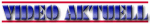 Logo mit dem Text "VIDEO AKTUELL" in blauen Buchstaben mit rotem Rand oben und unten.