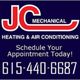 JC Mechanical Heating & Air Conditioning, schedule today, call 615-440-6687.