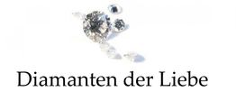 Diamanten in verschiedenen Größen, darüber der Text "Diamanten der Liebe".