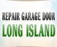 "Text: Repair Garage Door Long Island, in black and green on a gradient background."