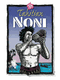 Eine Figur auf einem Plakat bläst ein Horn, mit dem Text "Tahitian Noni" im Hintergrund.