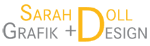 Textlogo mit gelbem "Sarah Doll" und grauem "Grafik + Design" auf weißem Hintergrund.