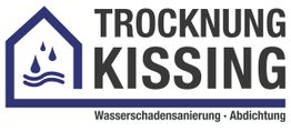 Logo von "Trocknung Kissing" mit Haus- und Wassersymbol, Text: "Wasserschadensanierung · Abdichtung".