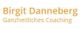 Text: "Birgit Danneberg Ganzheitliches Coaching" in orangener Schrift auf weißem Hintergrund.