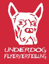 Ein stilisierter Hundekopf auf rotem Hintergrund mit weißem Text: "Underdog, Flyer Verteilung".