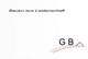 Text: "Bauen aus Leidenschaft" und Symbol "GBA" mit grafischem Bogen darunter.