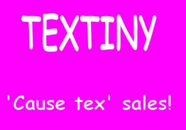 TEXTINY-Logo auf pinkem Hintergrund mit dem Slogan "'Cause tex' sales!" in weißer Schrift.