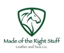 Logo with a horse silhouette in green. Text: "Made of the Right Stuff, Leather and Tack Co."