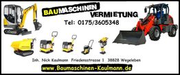 Baumaschinenvermietung mit Bagger und Radlader, Kontakt: 0175/3605348, www.baumaschinen-kaulmann.de