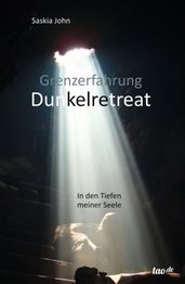 Lichtstrahl in einer dunklen Höhle, Buchcover "Grenzerfahrung Dunkelretreat" von Saskia John.