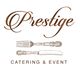 Prestige Catering