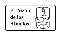 "Letrero con texto 'El Pozón de los Abuelos' y dibujo de un pozo con cubo y polea."