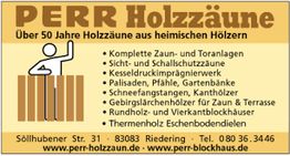 Werbung für "PERR Holzzäune": Bietet Holzzäune, Sichtschutz, Palisaden und mehr aus heimischen Hölzern.