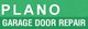 "Text on green background: 'Plano Garage Door Repair'"