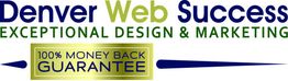 Denver Web Success logo with "100% Money Back Guarantee" badge.
