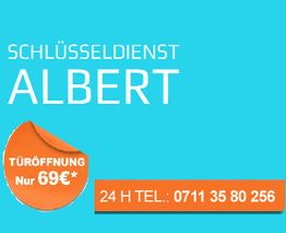 Schlüsseldienst Albert, Türöffnung 69€, 24h Tel.: 0711 35 80 256, auf blauem Hintergrund.