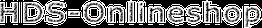 Text in Schwarz: "HDS-Onlineshop" mit weißem Rand.