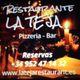 Texto: Restaurante La Teja, Pizzería-Bar. Fondo: velas, copas y contacto para reservas.
