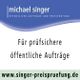 Michael Singer Logo, Text: "Für prüfsichere öffentliche Aufträge", Website: singer-preispruefung.de