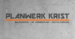 Logo von Planwerk Krist mit Text: Bauplanung, 3D-Vermessung, Digitalisierung.