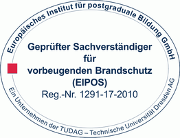 Gütesiegel mit Aufschrift "Geprüfter Sachverständiger für Brandschutz (EIPOS)", Reg.-Nr. 1291-17-2010.