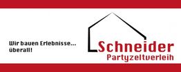Logo Schneider Partyzeltverleih mit Slogan: "Wir bauen Erlebnisse... überall!" auf rotem Hintergrund.