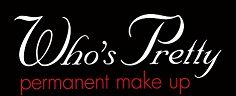 Schwarzer Hintergrund mit weiß-rotem Text: "Who's Pretty permanent make up".