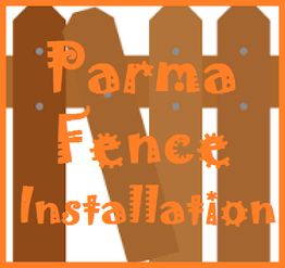 Illustration of a wooden fence with the text "Parma Fence Installation" in orange letters.